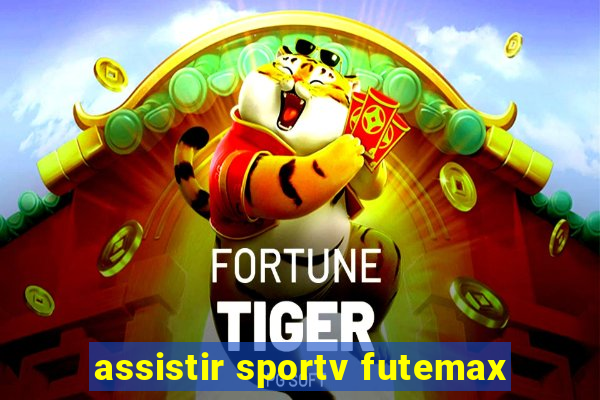 assistir sportv futemax